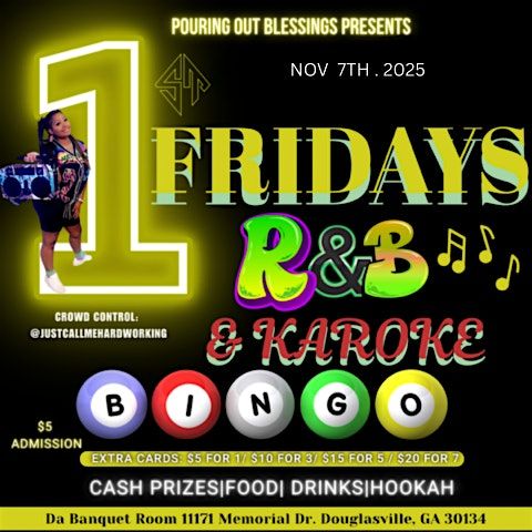 1st Friday's R&B Karoake & BINGO