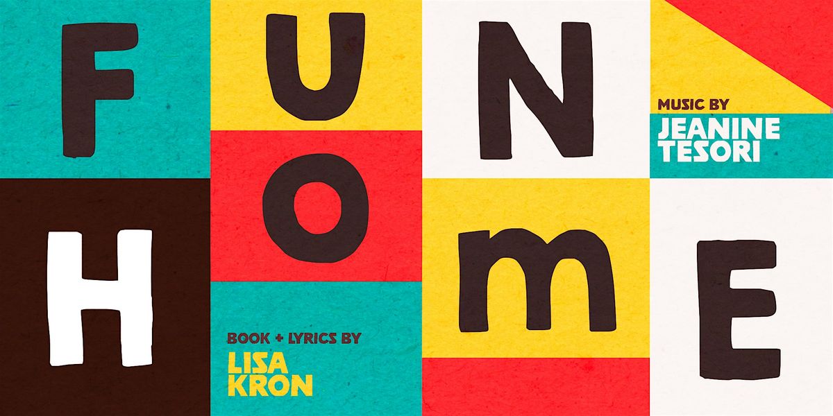 Fun Home - Newton Theatre Company