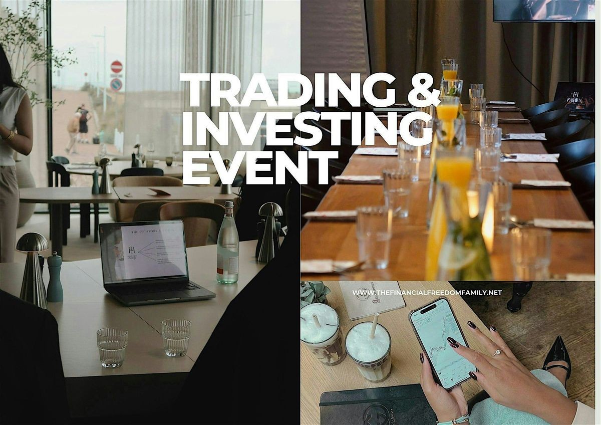 Her Path to Freedom \u2013 Trading & Investing Event in Barcelona
