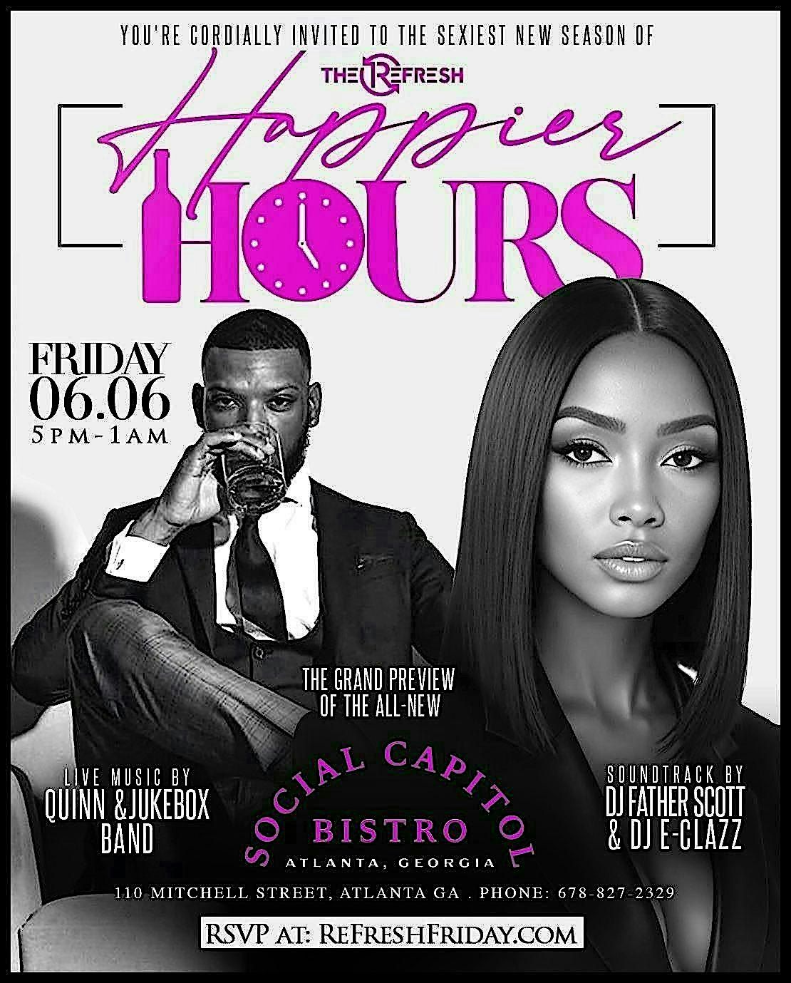 HAPPIER HOURS Grand-Opening at the All-New SOCIAL CAPITOL!