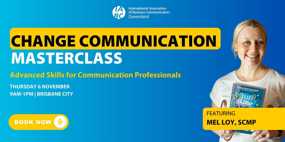 Change Communication Masterclass: advanced skills for comms pros
