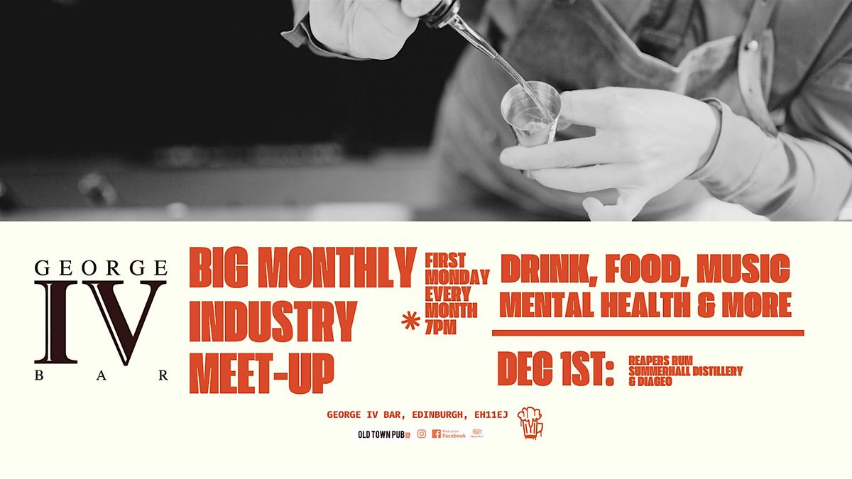 BIG MONTHLY INDUSTRY MEET-UP