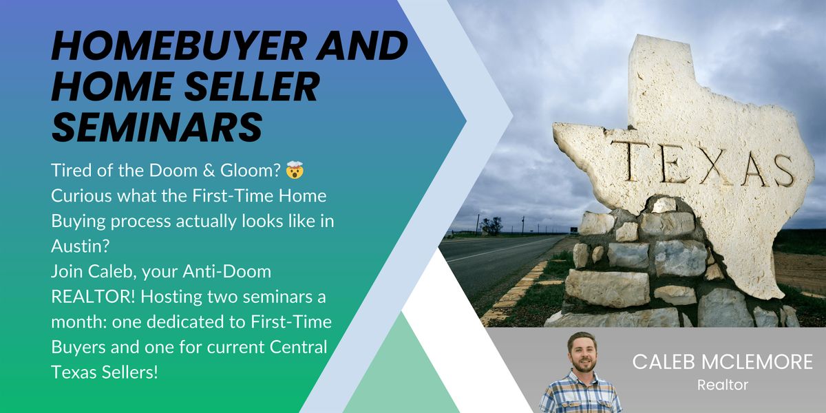 Home Buyer and Seller Seminars