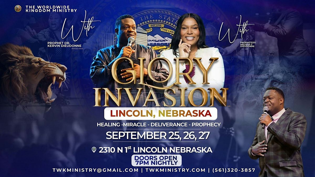 Glory Invasion Lincoln Nebraska