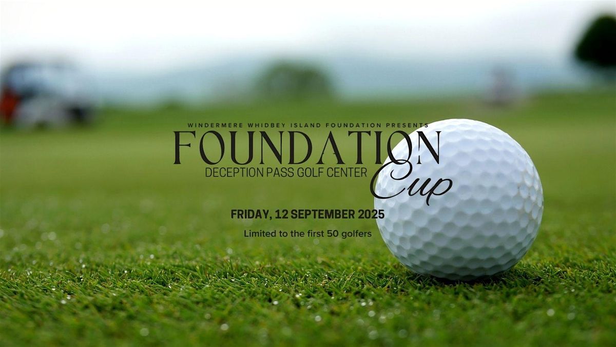 2025 Foundation Cup - Deception Pass Golf