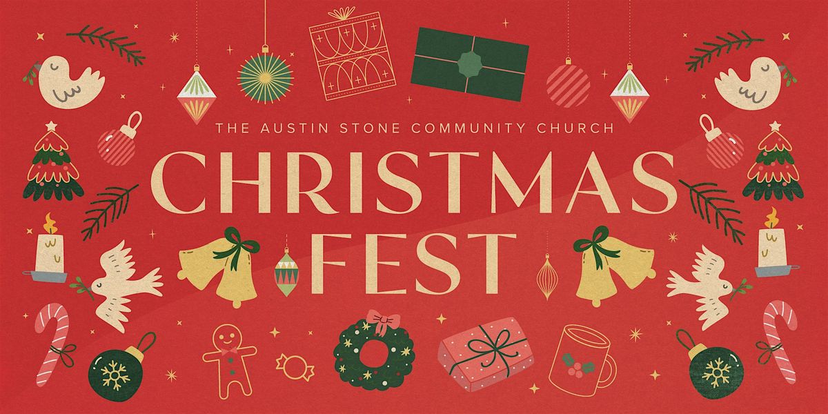 Christmas Fest at the Austin Stone Community Church - St. John