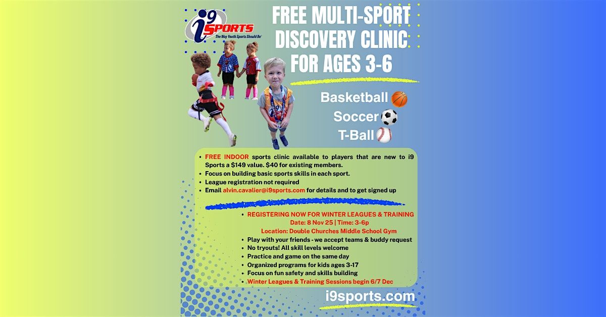 FREE MULTI-SPORT DISCOVERY CLINIC (for ages 3-6 ONLY)