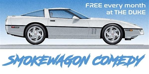 Smokewagon Comedy