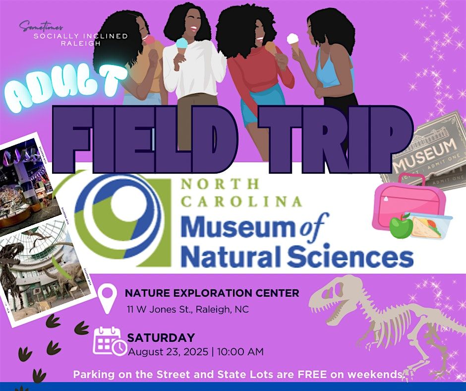 Adult Field Trip for the Girls!