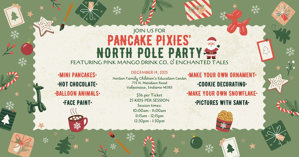 Pancake Pixies North Pole Party