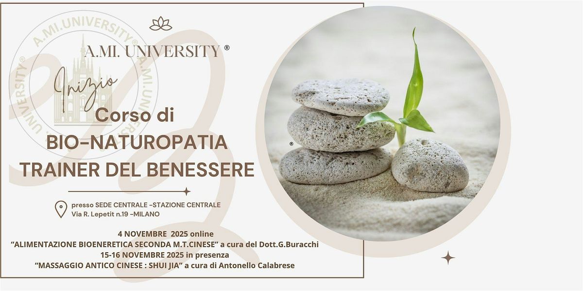 BIO-NATUROPATIA MILANO: INIZIO CORSO