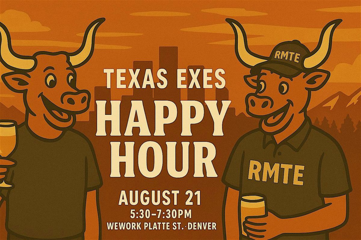 Rocky Mountain Texas Exes Happy Hour