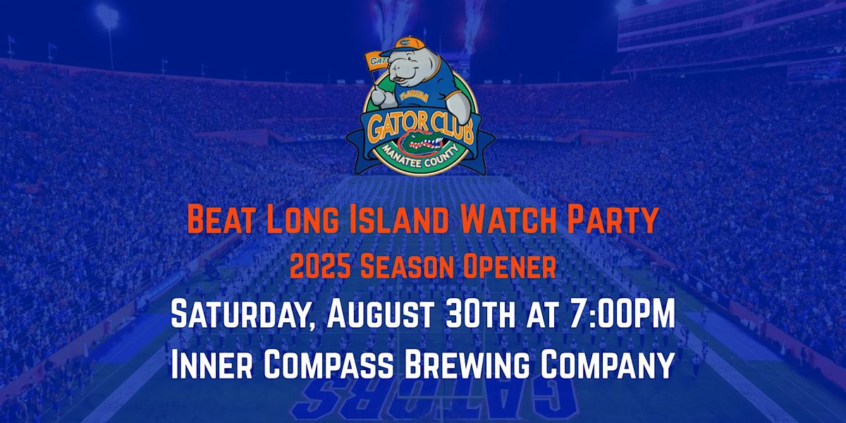 Beat Long Island Party - Manatee County Gator Club