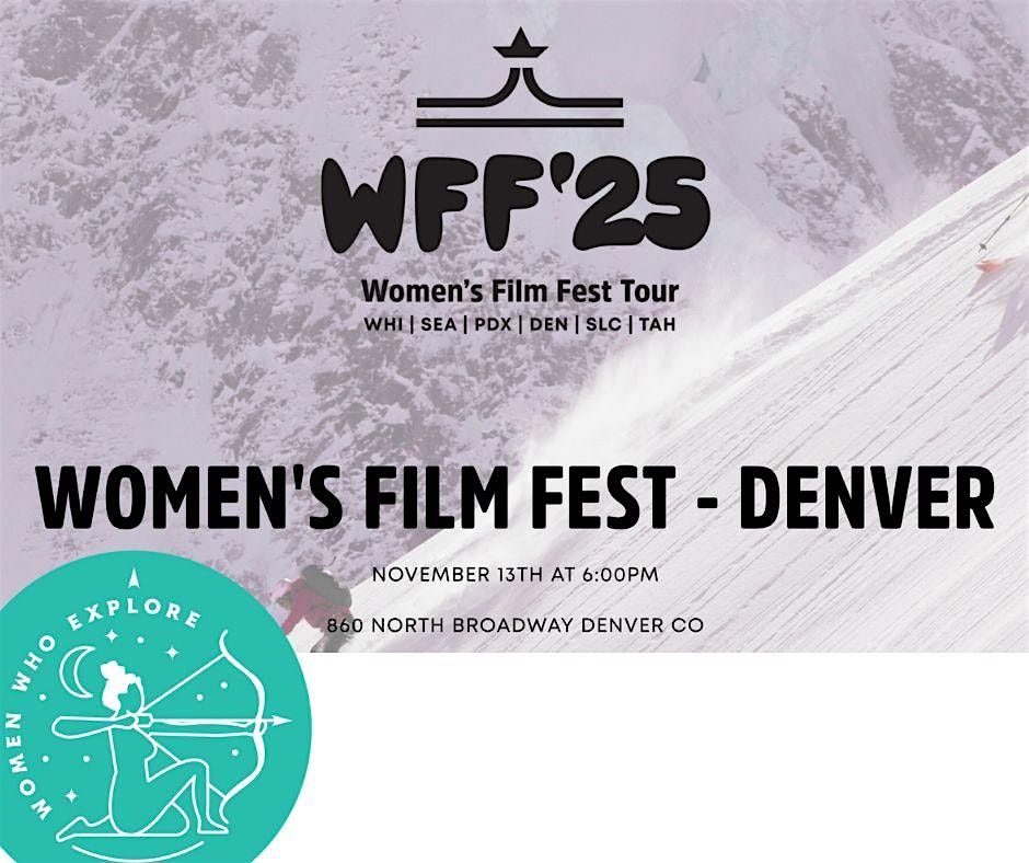 WWE Denver - Women Film Fest Tour 2025
