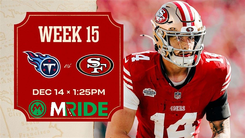 49ers vs TITANS SHUTTLE BUS R\/T FROM FISHERMAN'S WHARF (SF) 12\/14\/2025