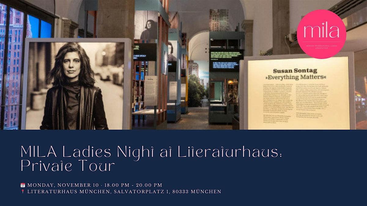 Ladies Night at Literaturhaus: Private Tour \u2013 Susan Sontag