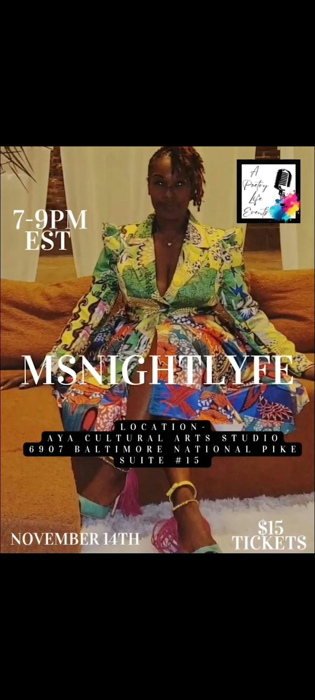 A Night of Poetry, Passion & Power \u2014 Featuring Ms. NightLyfe