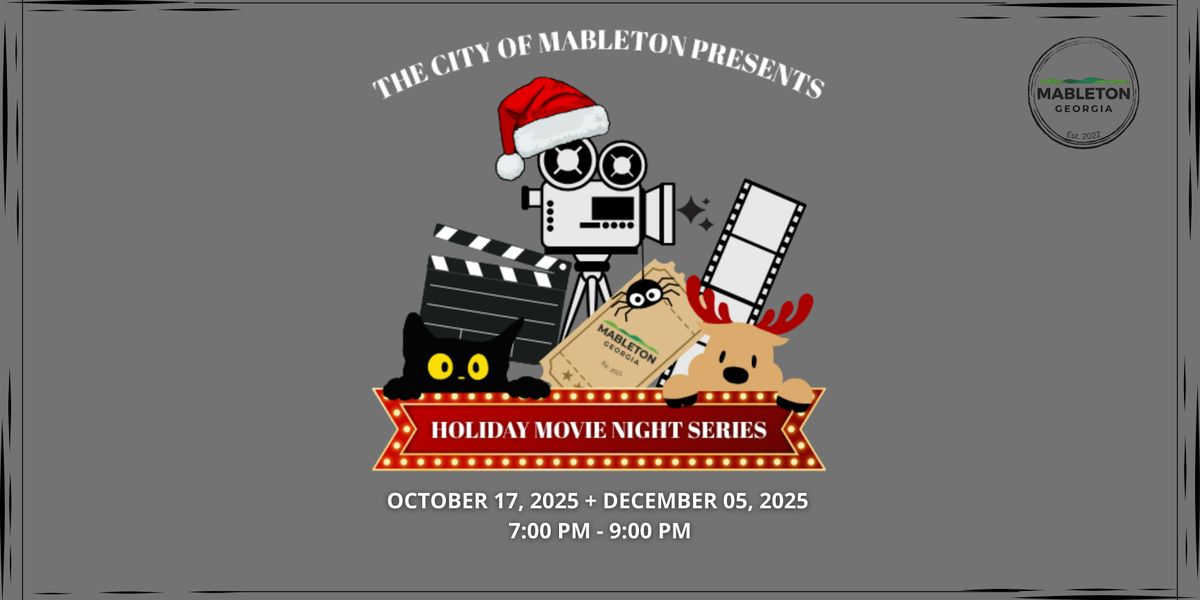 The City of Mableton Holiday Movie Night Series