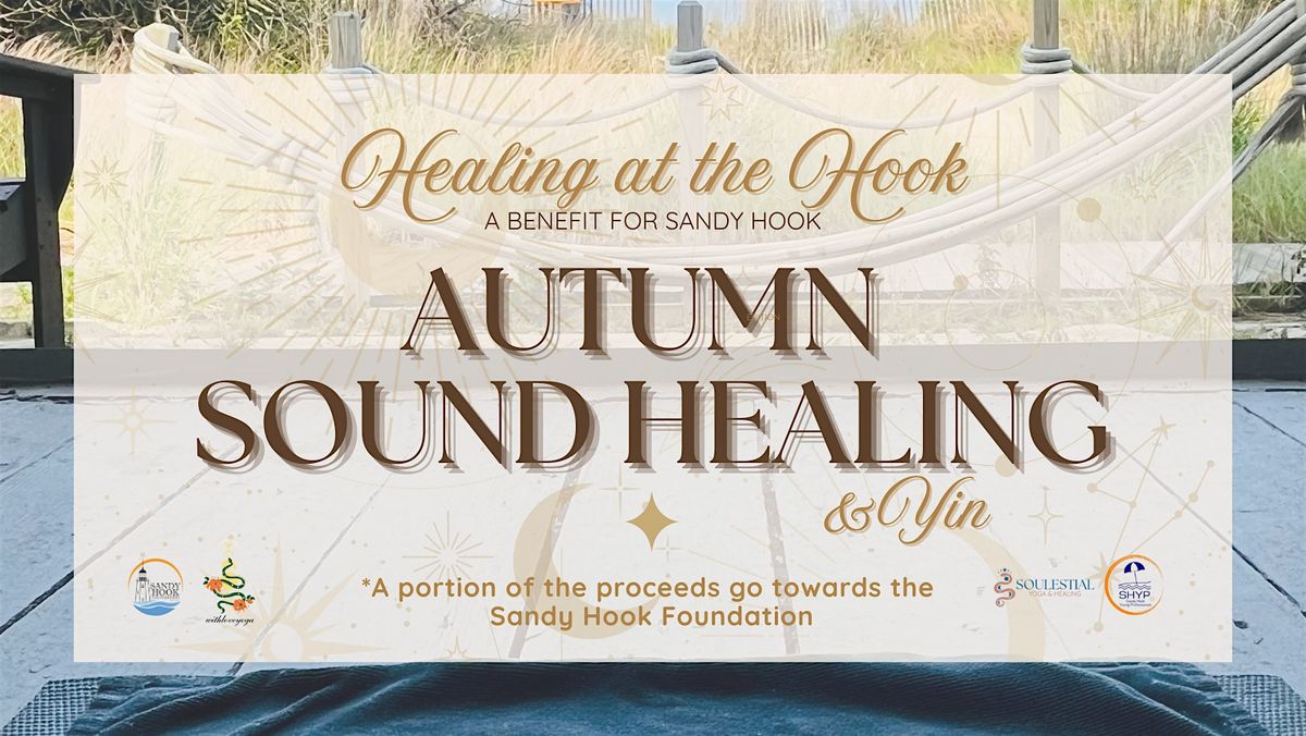 Autumn Sound Healing & Yin