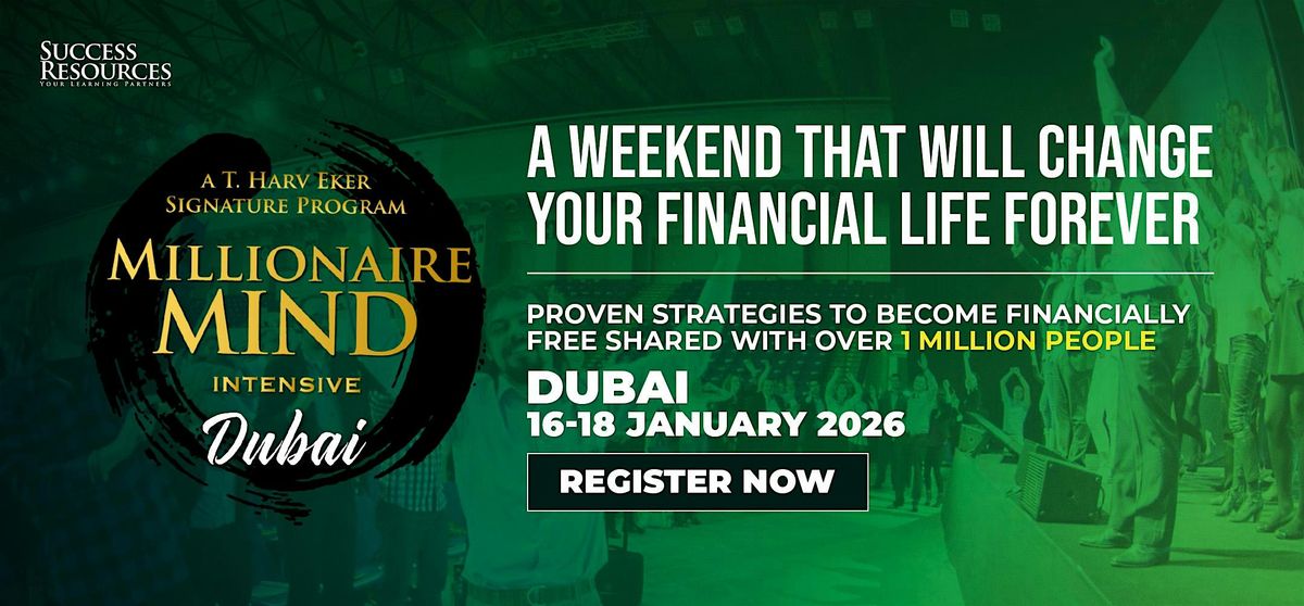 Millionaire Mind Intensive Dubai 2026