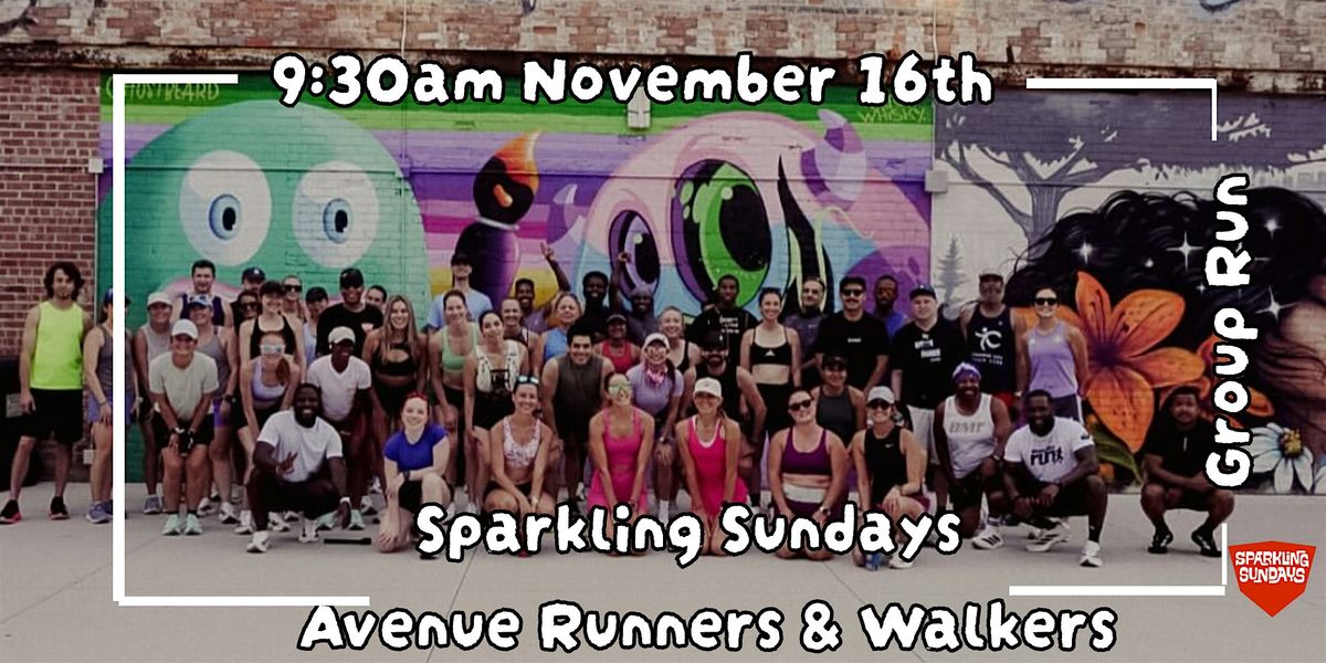 Sparkling Sundays X Avenue Runners Group Run