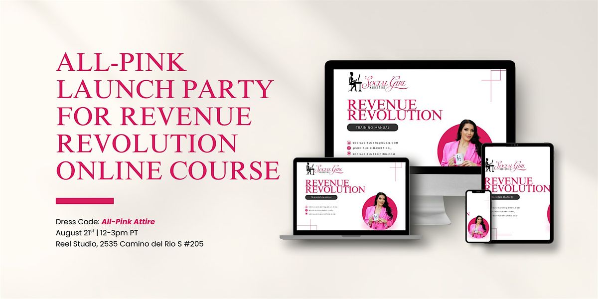 All-Pink Launch Party for Revenue Revolution Online Course
