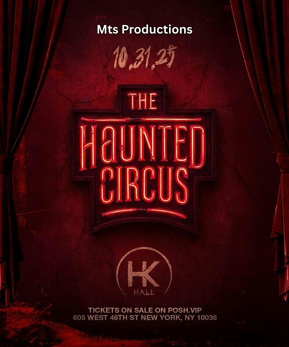 HK Hall Halloween Haunted Circus 2025 | The Haunting of HK Hall