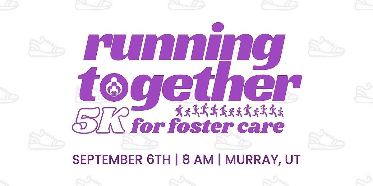 Running Together for Foster Care 5K