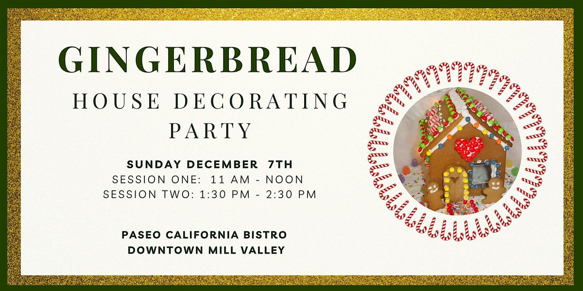 Mill Valley Gingerbread House Decorating Party