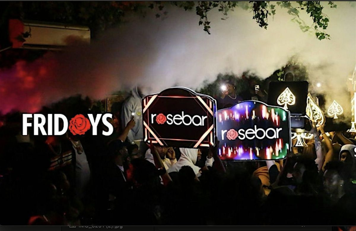 Rosebar Fridays w\/OPEN BAR (Afrobeats; Amapiano; Hip Hop; Dancehall)