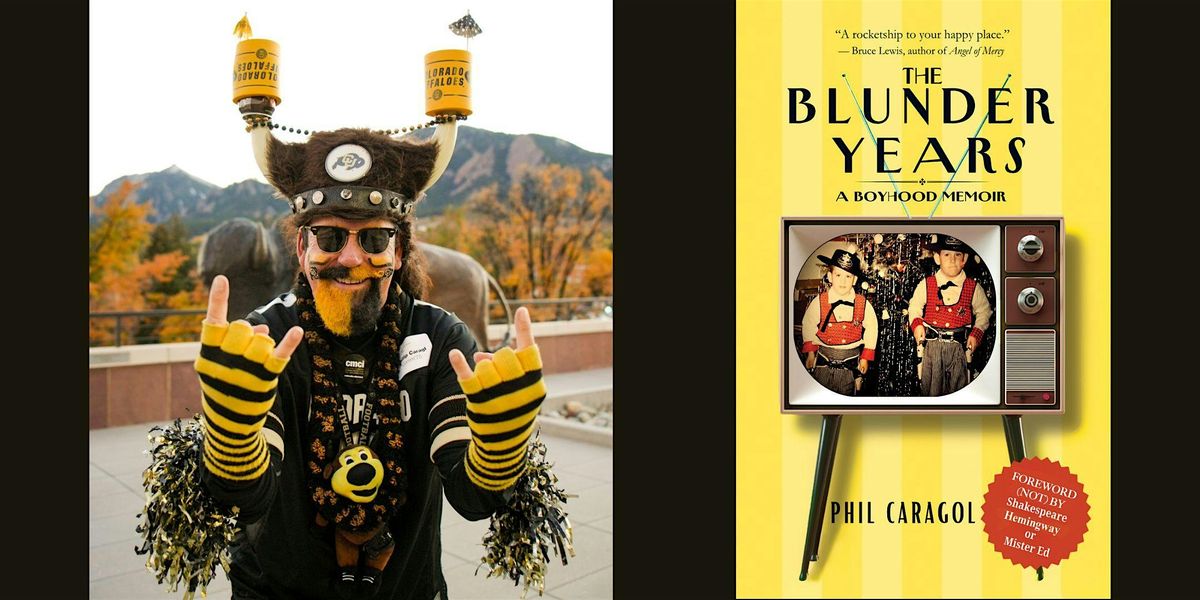 "Buffalo" Phil Caragol -- "The Blunder Years"