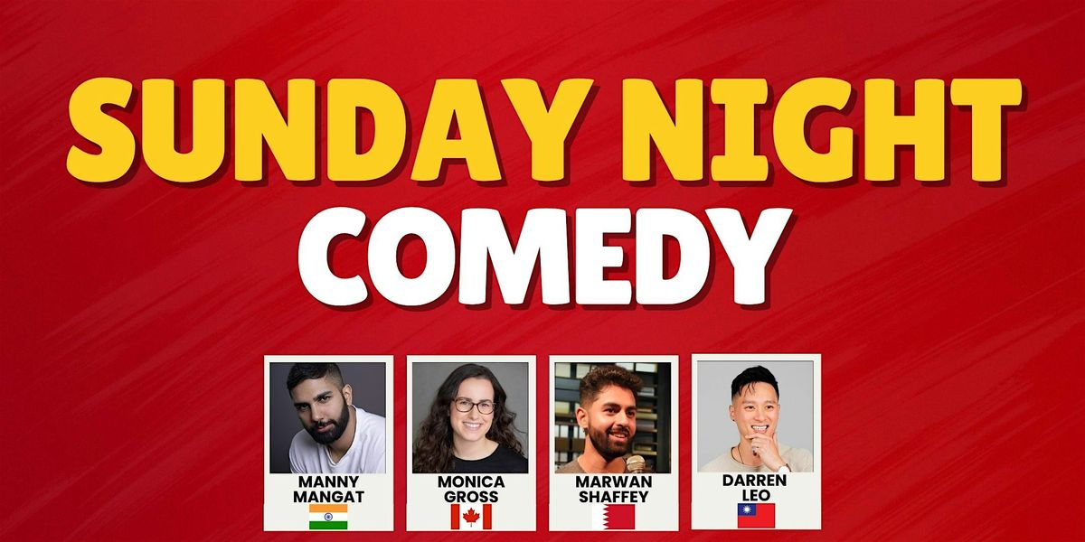 Sunday Night Comedy - A Standup Comedy Show