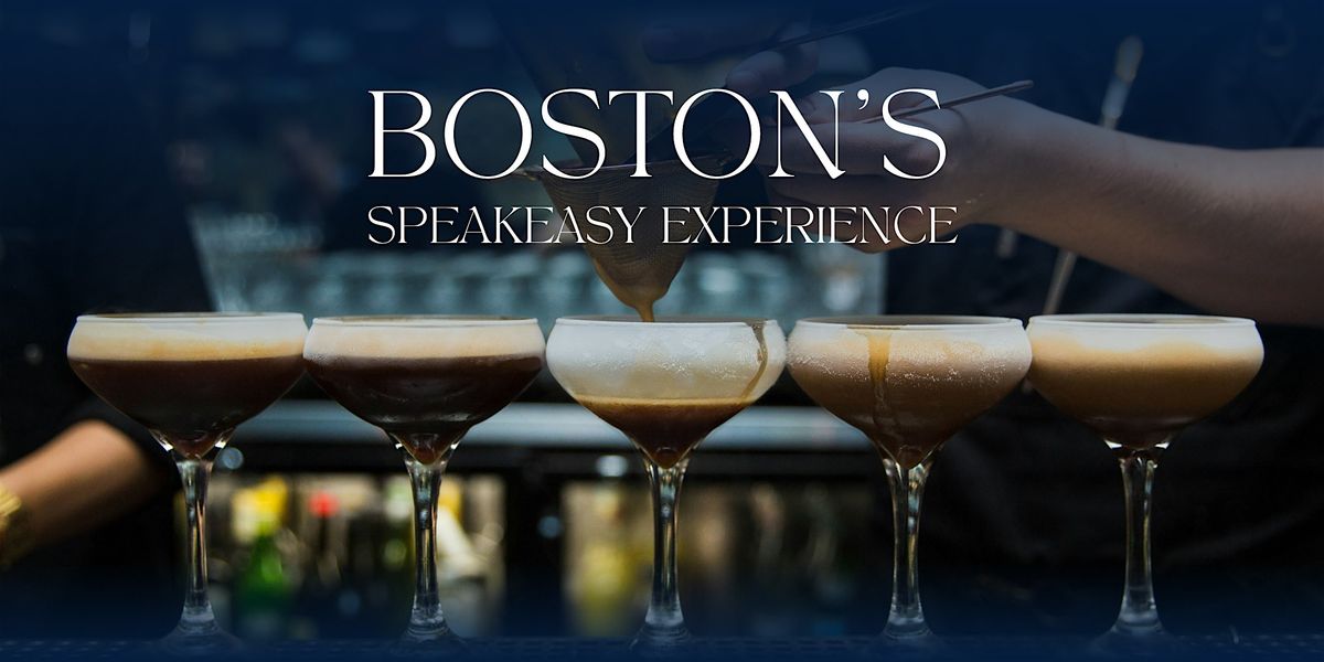 Boston\u2019s Hidden Cocktail Experience