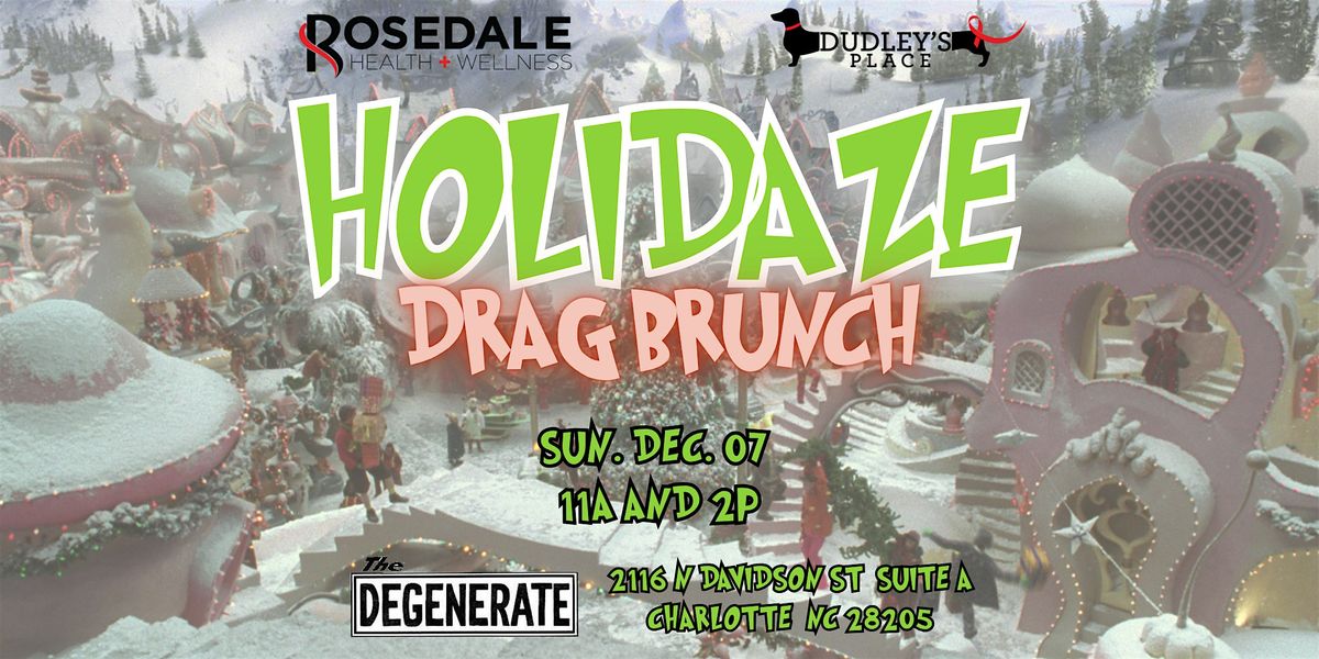 Dudley's Place Holidaze Drag Brunch