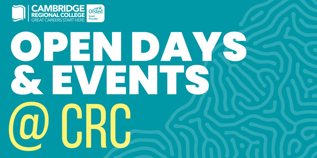 CRC June 2026 Open Day - Cambridge Campus