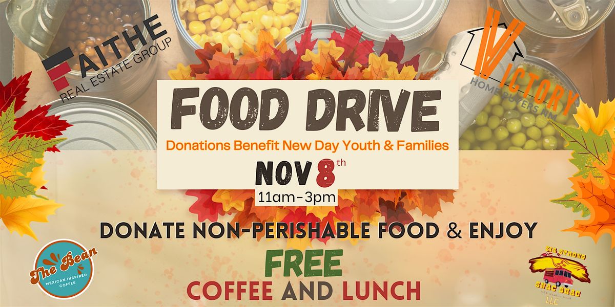 Food Drive For New Day Youth & Family Services!!