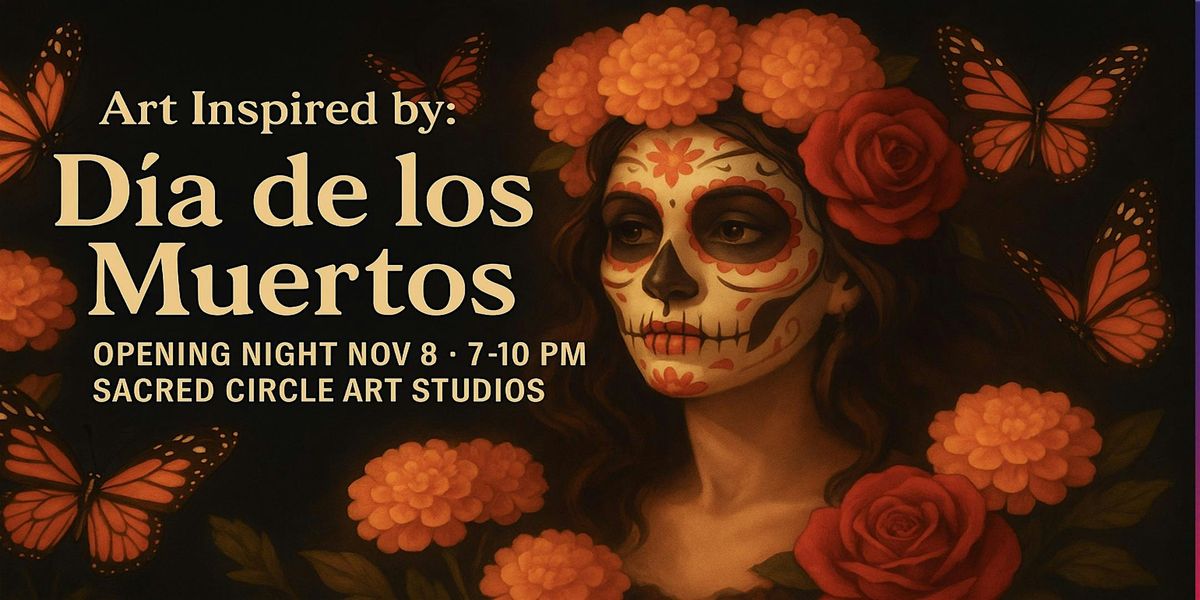 Art inspired by: Dia de los Muertos