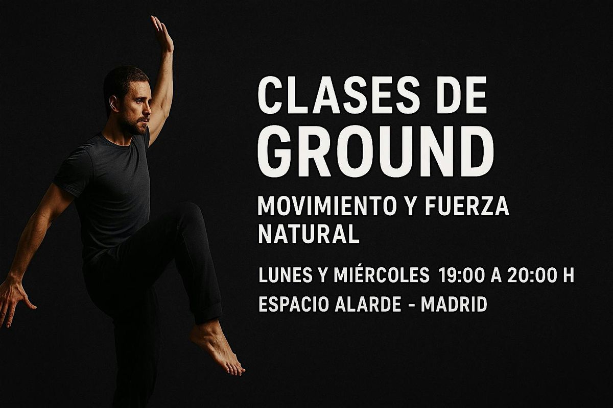 Clases semanales de Ground \u2013 Fuerza natural y movimiento sin l\u00edmites