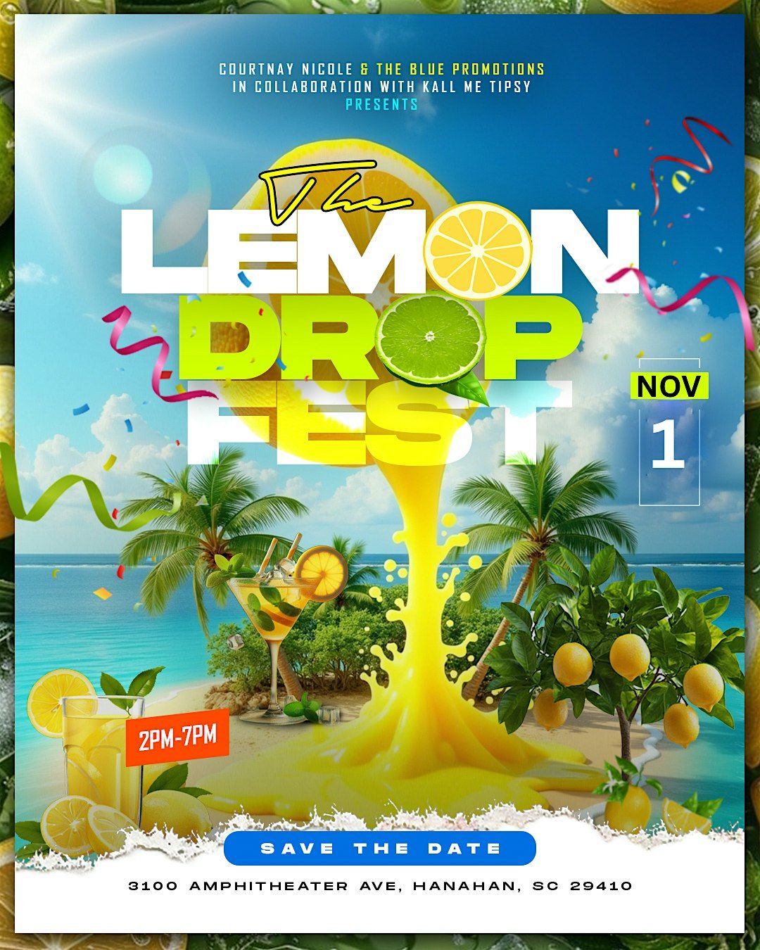 The Lowcountry Lemon Drop Fest