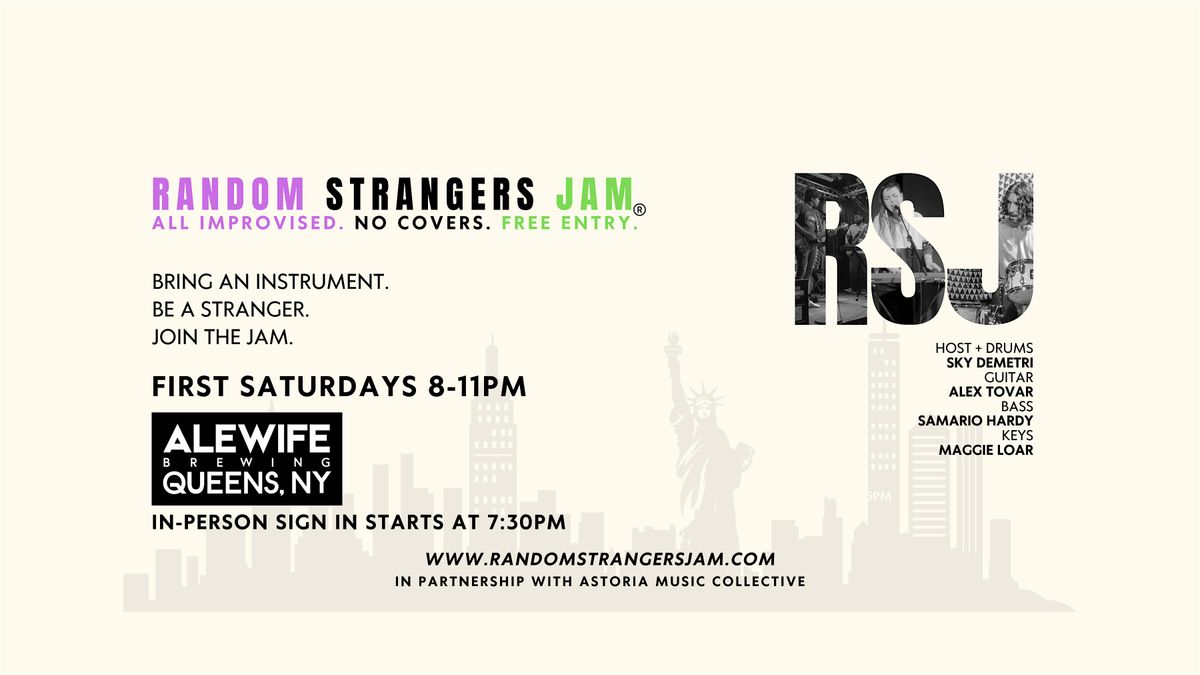 First Saturdays - Random Strangers Jam @ Alewife - Free NYC Jam Session