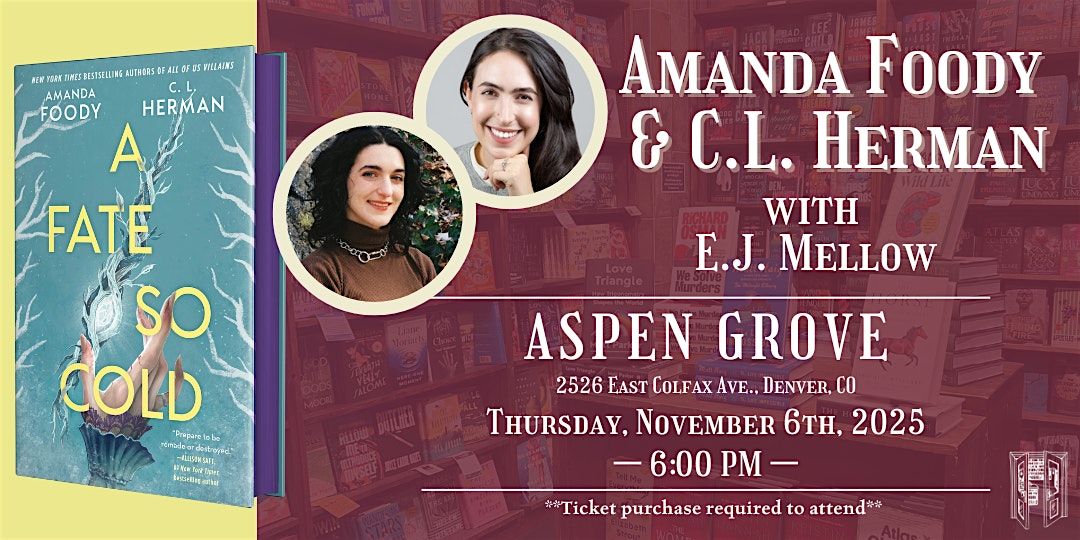 Amanda Foody and C.L. Herman with E.J. Mellow Live at Tattered Cover
