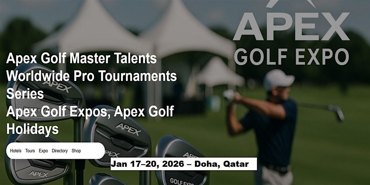 Golf Master Talents Apex Tours Global Fame & Prices in Doha, Qatar