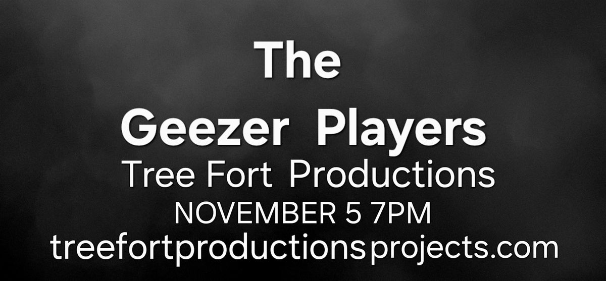 The Geezer Players Fall Play Reading Series