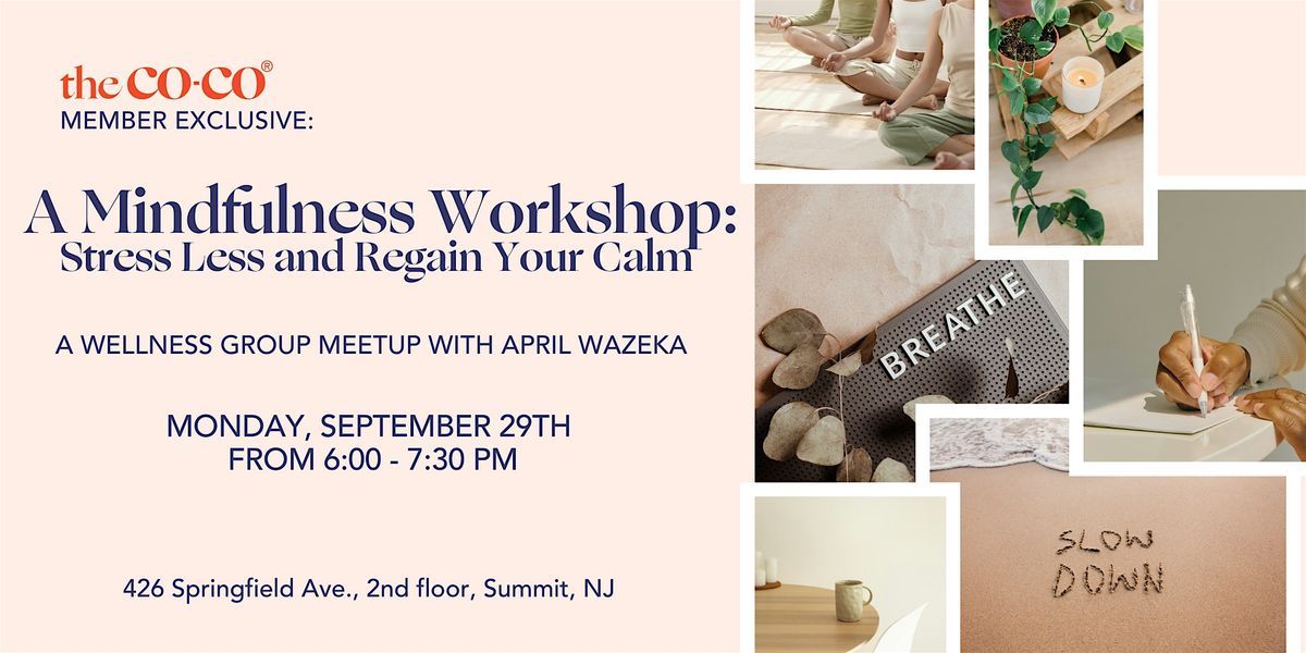Co-Co Member Exclusive: Wellness Group
