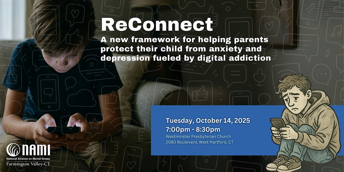 NAMI FV Speaker Event - Help protect children with digital addiction