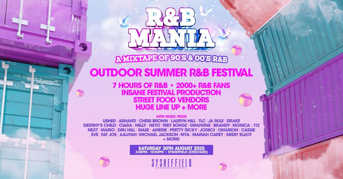 RNB MANIA | Sheffield Outdoor Summer Festival