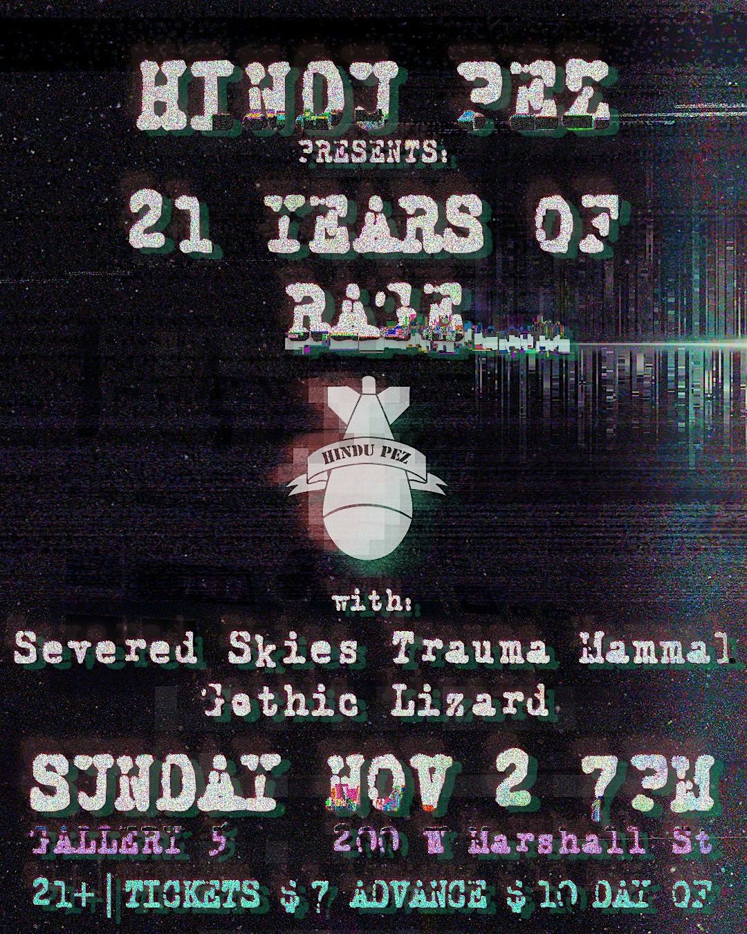 HINDU PEZ PRESENTS: 21 YEARS OF RAGE