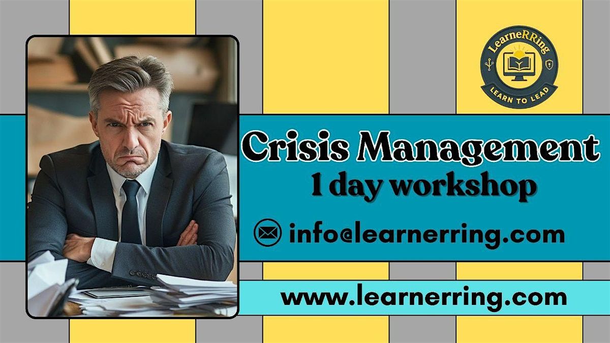 Crisis Management 1 Day Workshop | Cambridge, MA