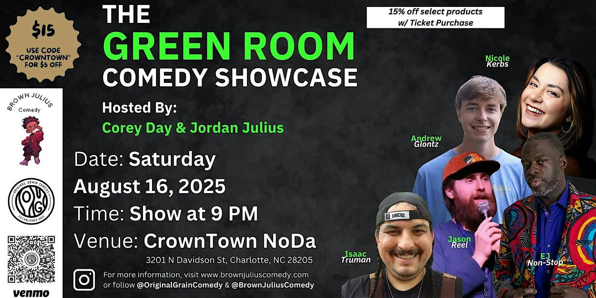 THE GREEN ROOM COMEDY SHOCASE