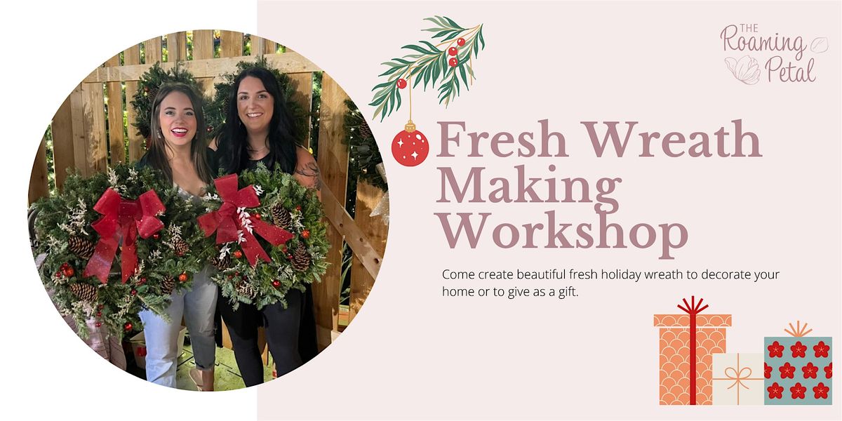 Fresh Wreath Workshop at Saint Pete Sunday Market